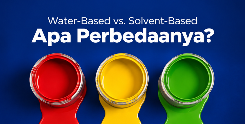 Perbedaan Cat Berbasis Air dan Cat Berbasis Solvent